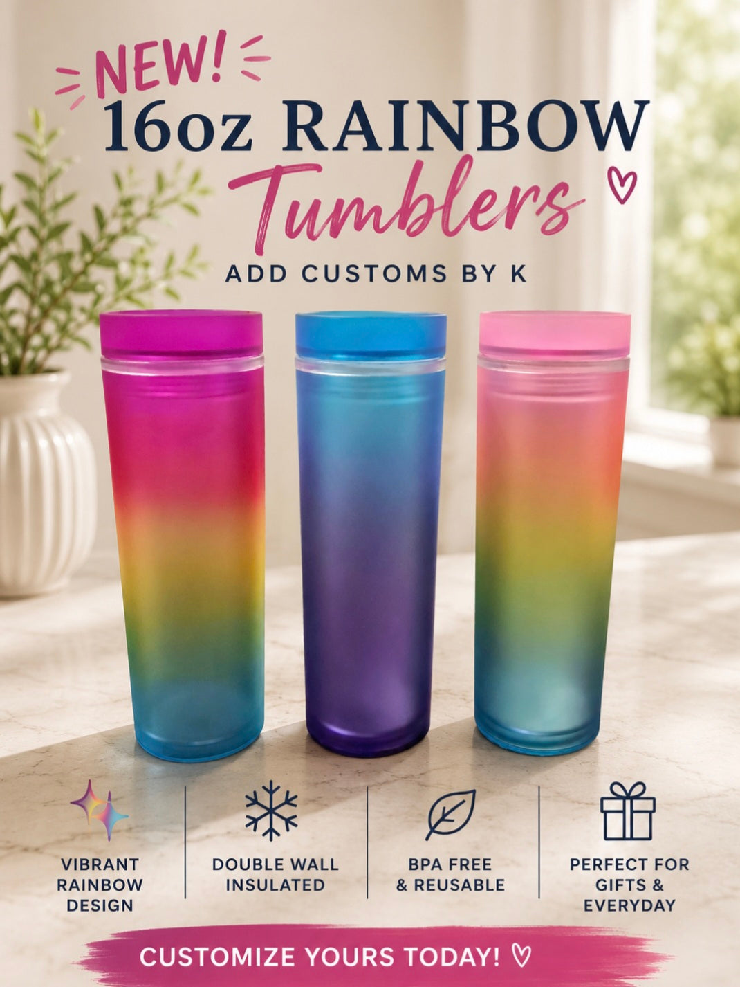 Rainbow tumblers